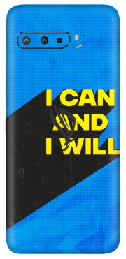 ASUS Phone Skins (All Models) - I Can And I Will - 3D Embossed Finish (L-281) Asus ROG Phone 3
