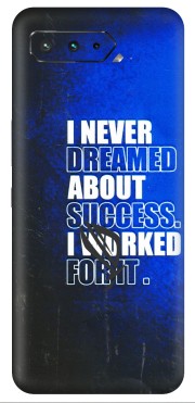 ASUS Phone Skins (All Models) - I Never Dreamed About Success - 3D Embossed Finish (L-283) Asus ROG Phone 5