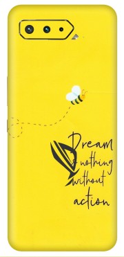 ASUS Phone Skins (All Models) - Dream Is Nothing Without Action - Matte Finish (M-138) Asus ROG Phone 5