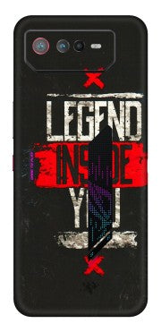ASUS Phone Skins (All Models) - Legend Inside You - 3D Embossed Finish (L-186) Asus ROG Phone 6 (5G)