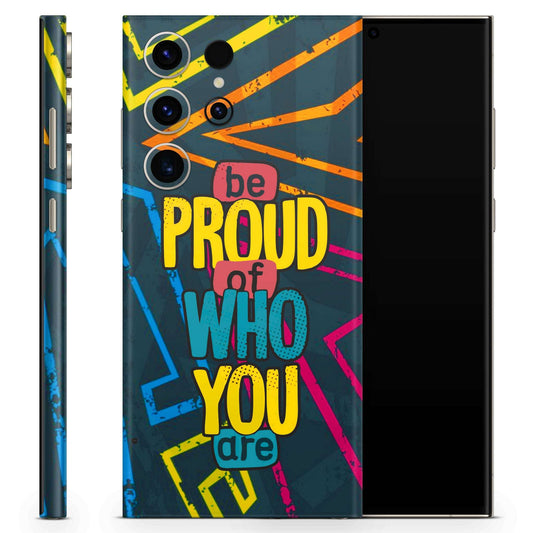 Be Proud Of Who You Are 3D Textured Latest Phone Skin