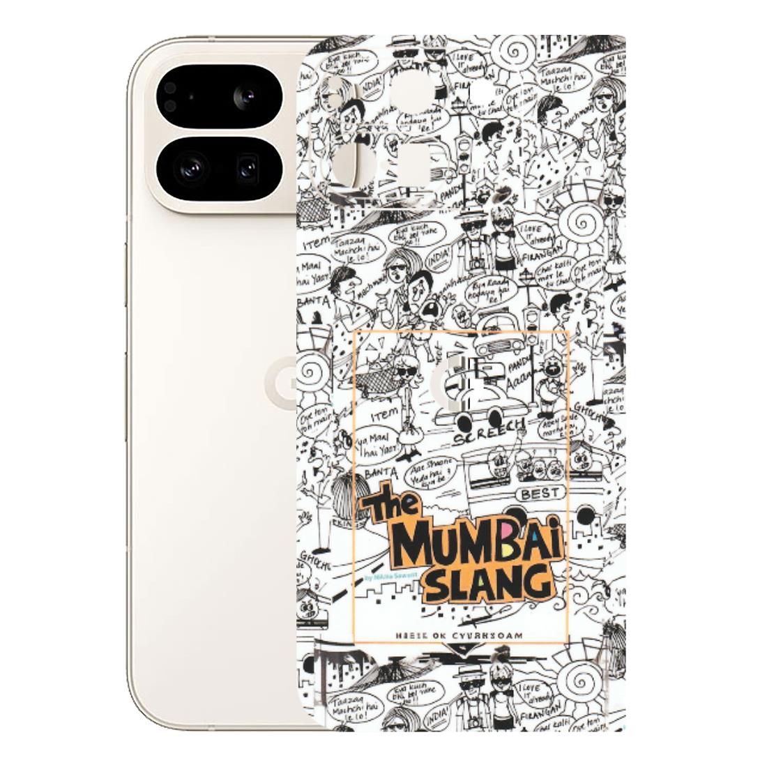 Google Pixel Phone Skins (All Models) - The Mumbai Slang - Matte Finish (M-142) Google Pixel 9 PRO FOLD