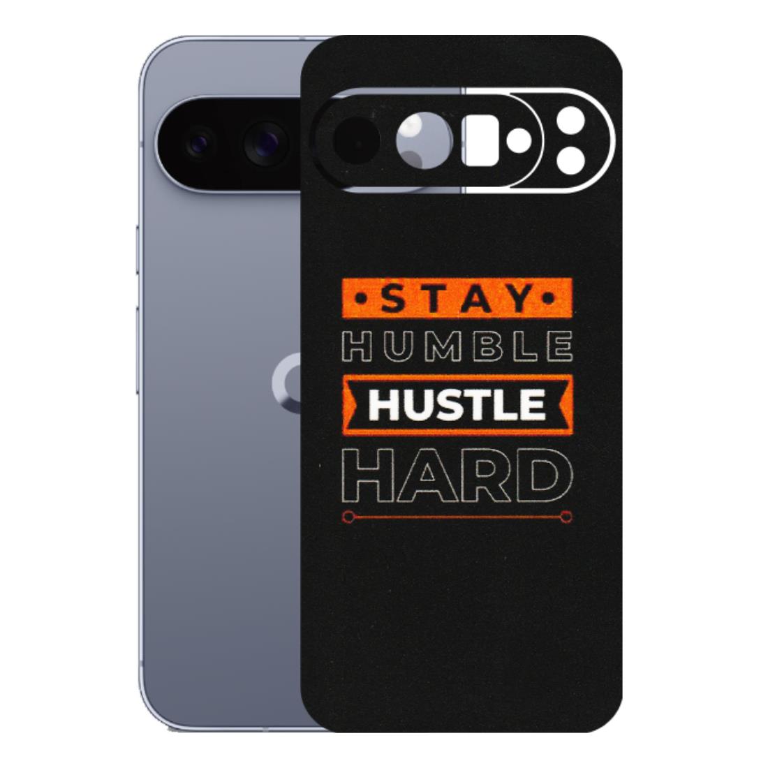 Google Pixel Phone Skins (All Models) - Stay Humble Stay Hard - Matte Finish (M-48) Google Pixel 10 Pro XL