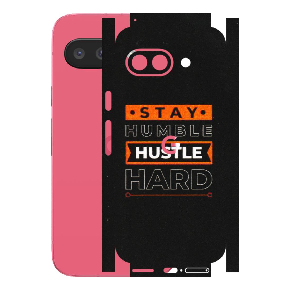 Google Pixel Phone Skins (All Models) - Stay Humble Stay Hard - Matte Finish (M-48) Google Pixel 9A