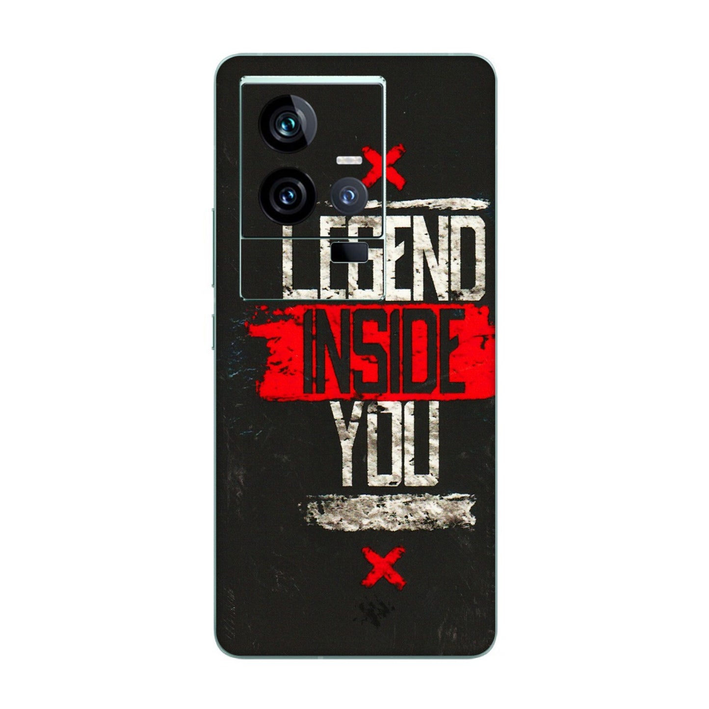 IQOO Phone Skins (All Models) - Legend Inside You - 3D Embossed Finish (L-186) IQOO 11 5G