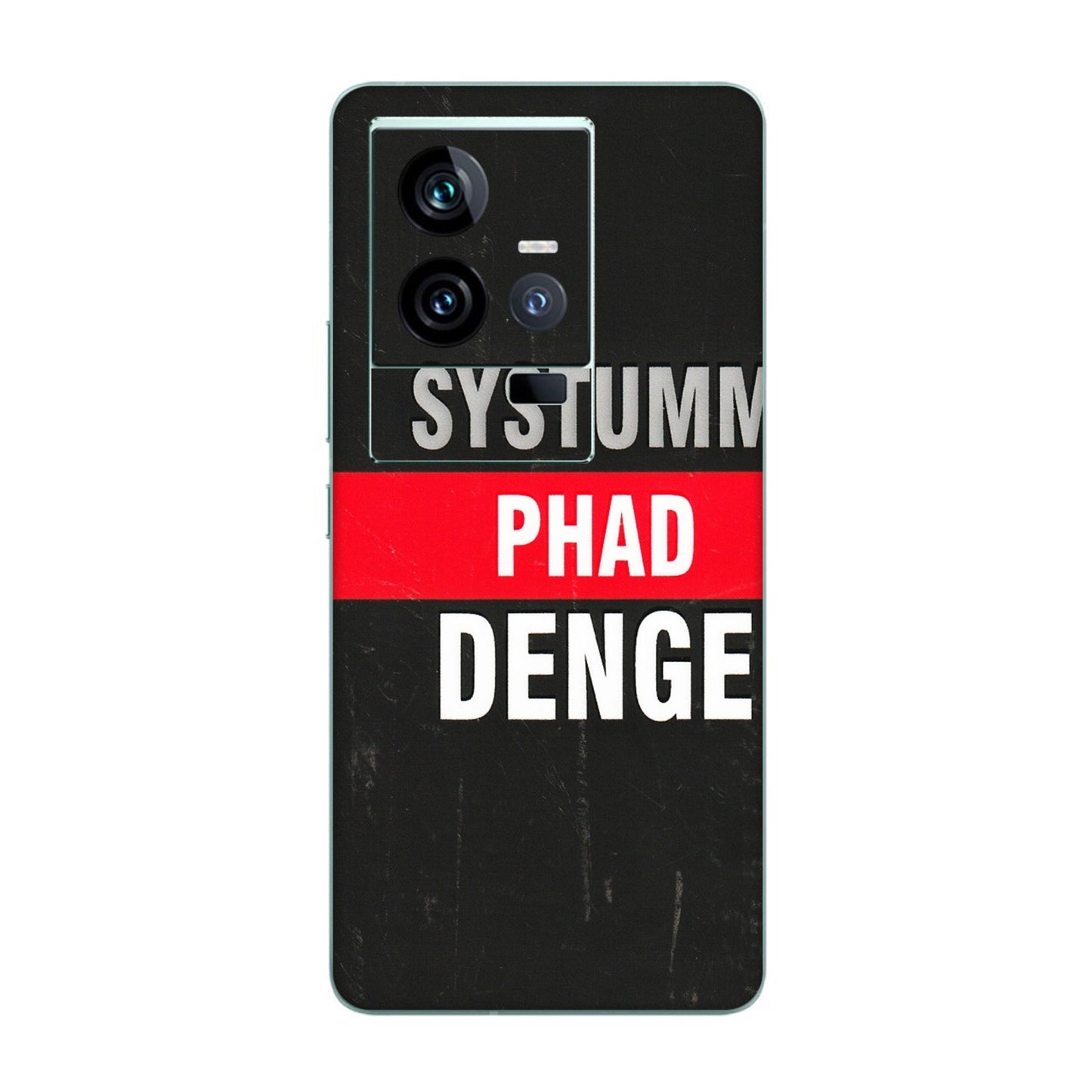 IQOO Phone Skins (All Models) - Systumm Phad Denge - 3D Embossed Finish (L-278) IQOO 11 5G