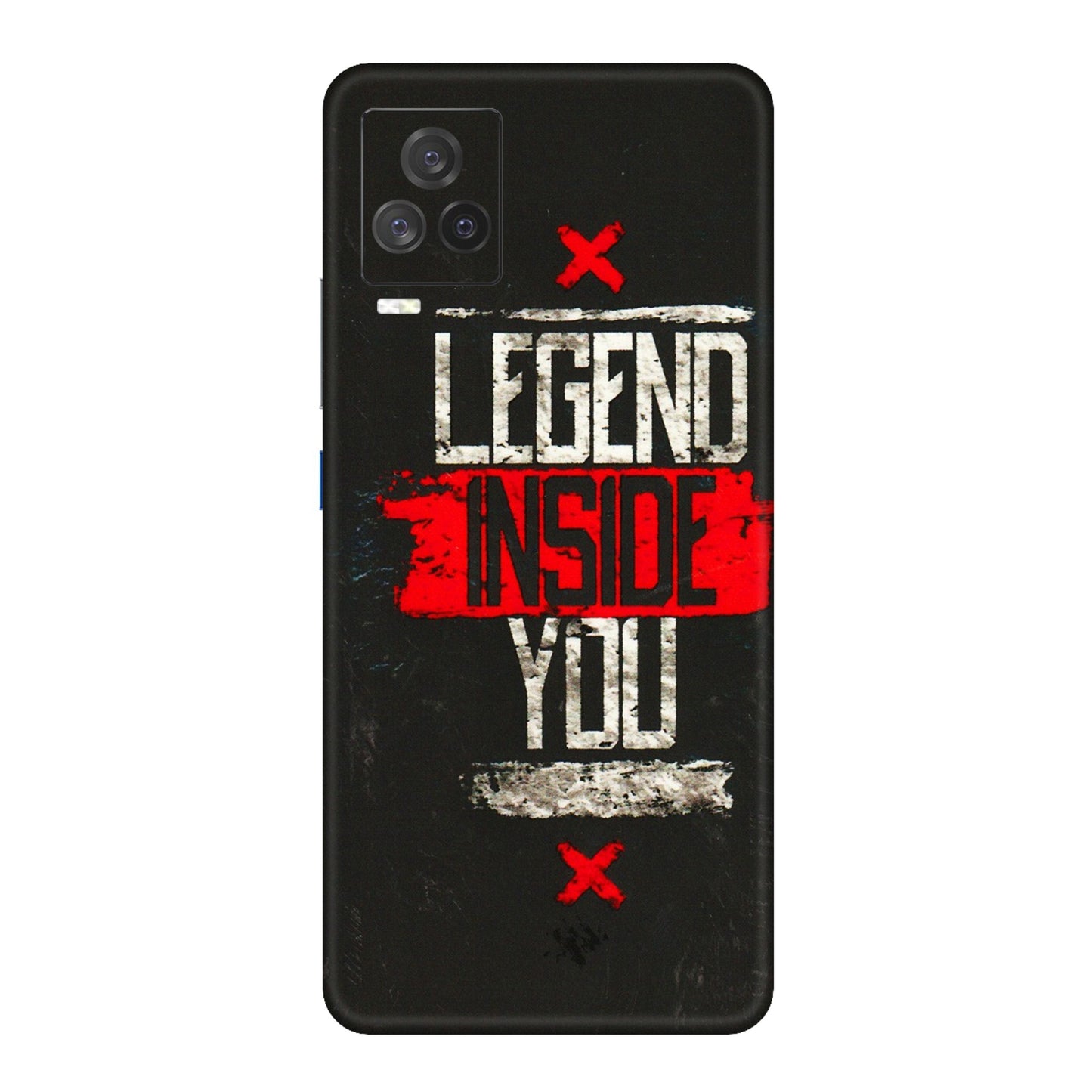 IQOO Phone Skins (All Models) - Legend Inside You - 3D Embossed Finish (L-186) IQOO 7 Legend