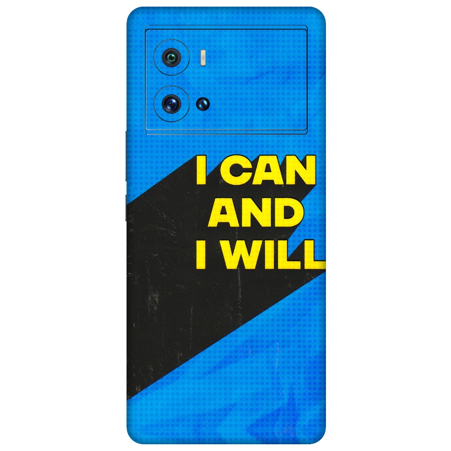 IQOO Phone Skins (All Models) - I Can And I Will - 3D Embossed Finish (L-281) IQOO 9 Pro 5G