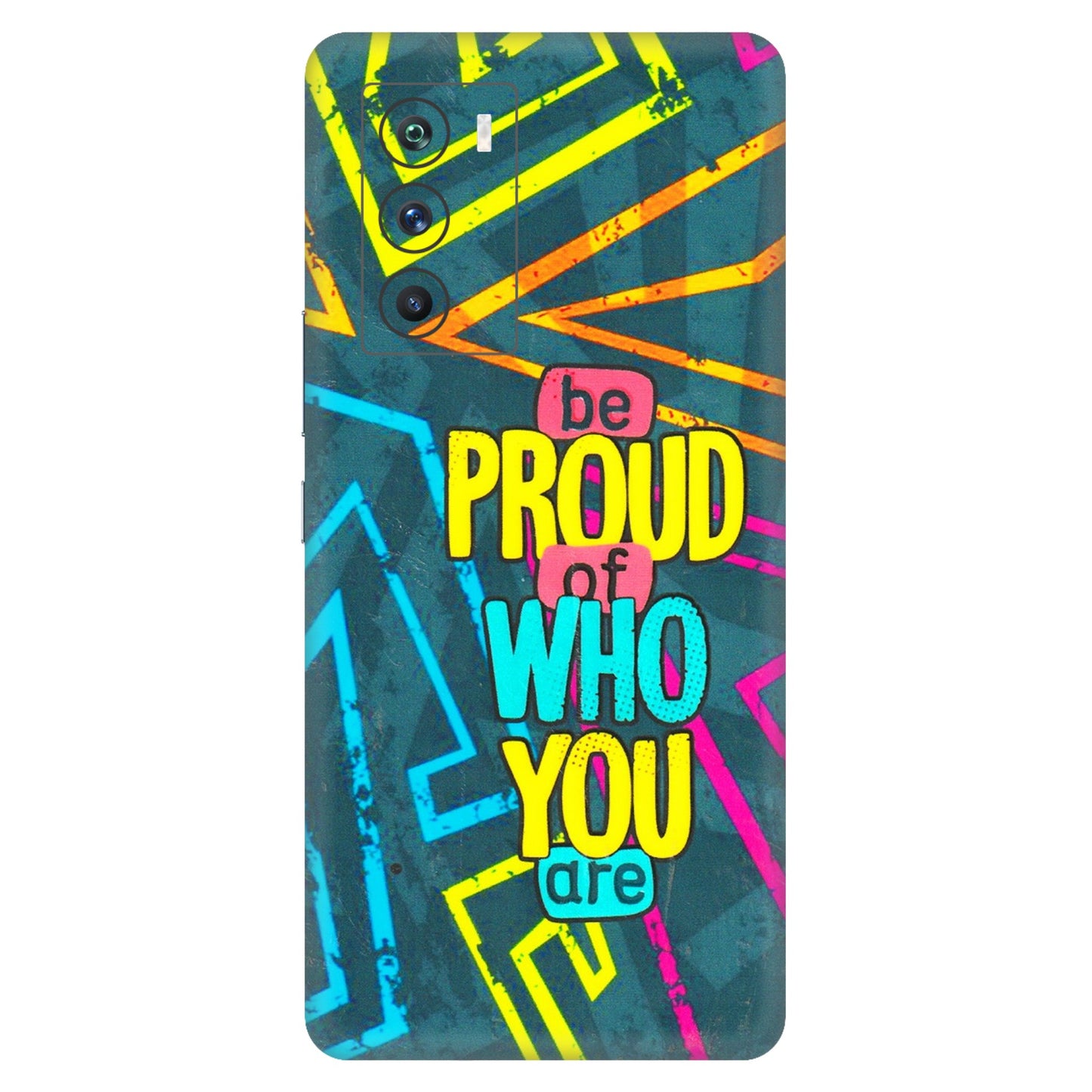 IQOO Phone Skins (All Models) - Be Proud Of Who You Are - 3D Embossed Finish (L-277) IQOO 9 SE 5G