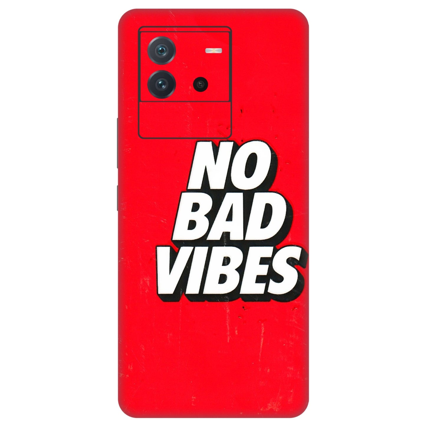 IQOO Phone Skins (All Models) - No Bad Vibes - 3D Embossed Finish (L-280) IQOO Neo 6 5G