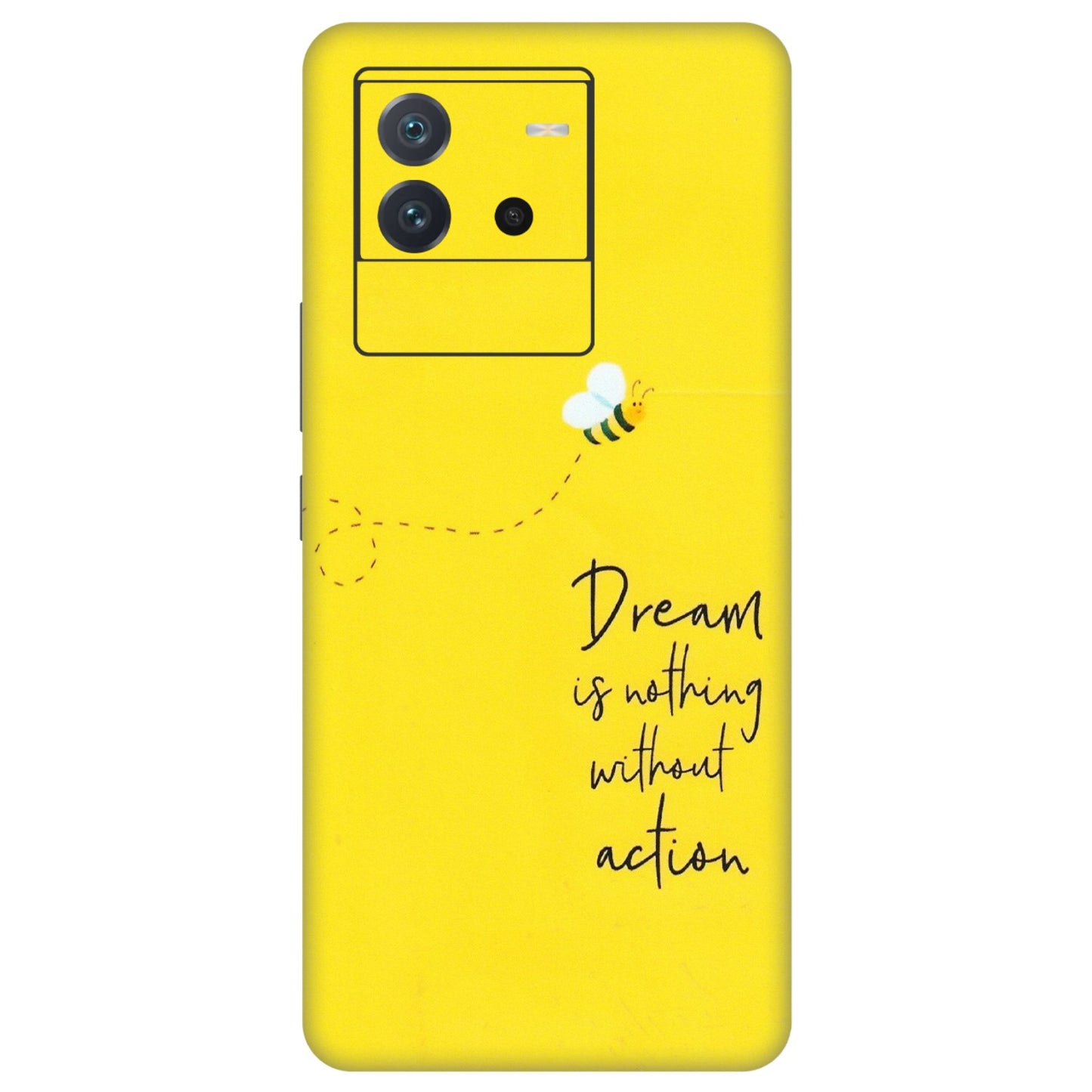 IQOO Phone Skins (All Models) - Dream Is Nothing Without Action - Matte Finish (M-138) IQOO Neo 6 5G