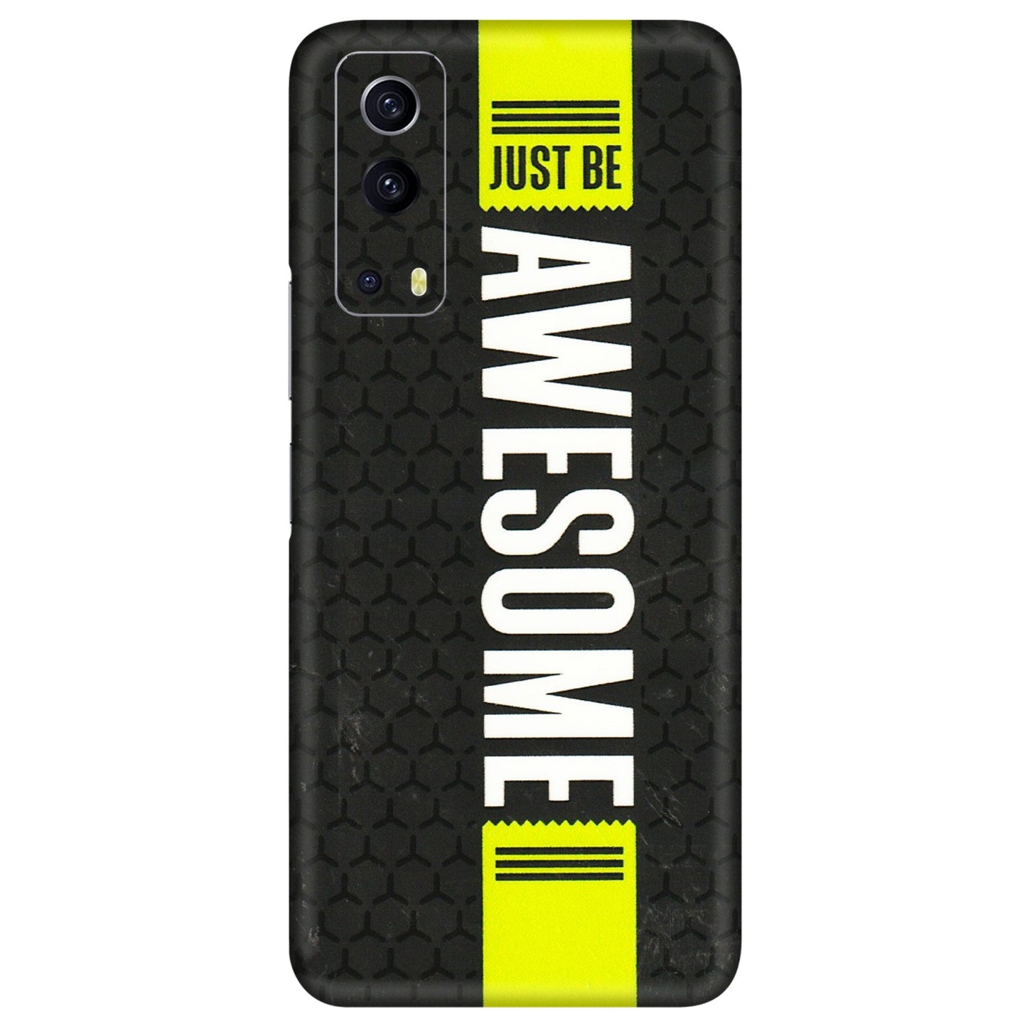 IQOO Phone Skins (All Models) - Just Be Awesome - 3D Embossed Finish (L-101) IQOO Z3 5G