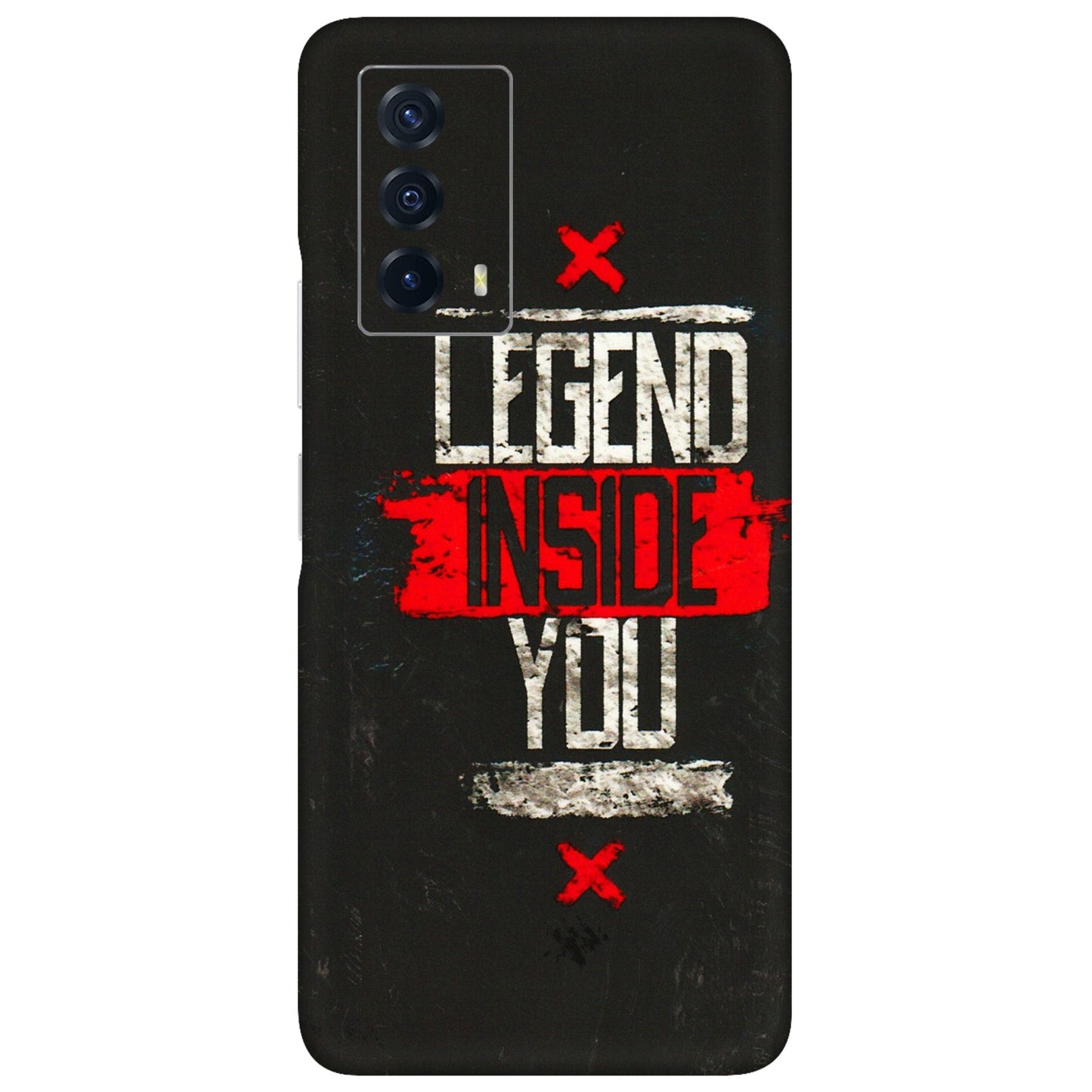 IQOO Phone Skins (All Models) - Legend Inside You - 3D Embossed Finish (L-186) IQOO Z5