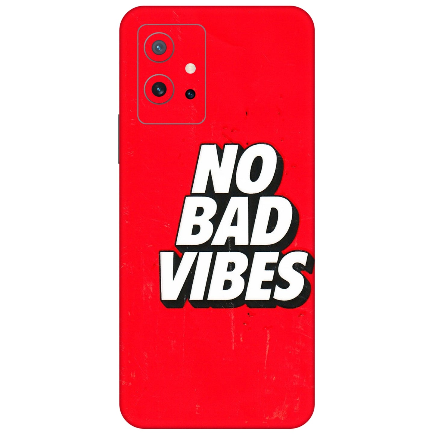 IQOO Phone Skins (All Models) - No Bad Vibes - 3D Embossed Finish (L-280) IQOO Z6 5G
