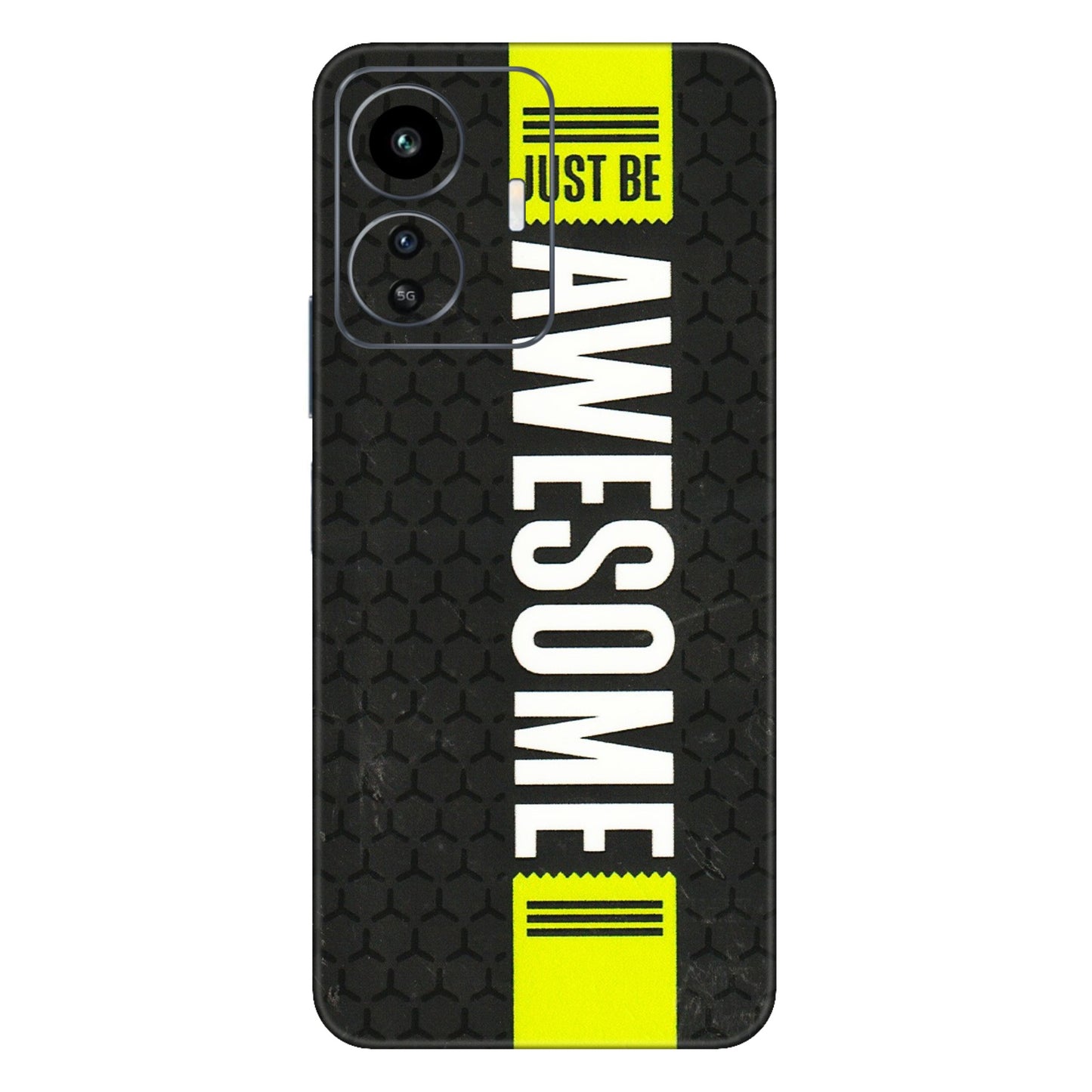 IQOO Phone Skins (All Models) - Just Be Awesome - 3D Embossed Finish (L-101) IQOO Z6 Lite 5G