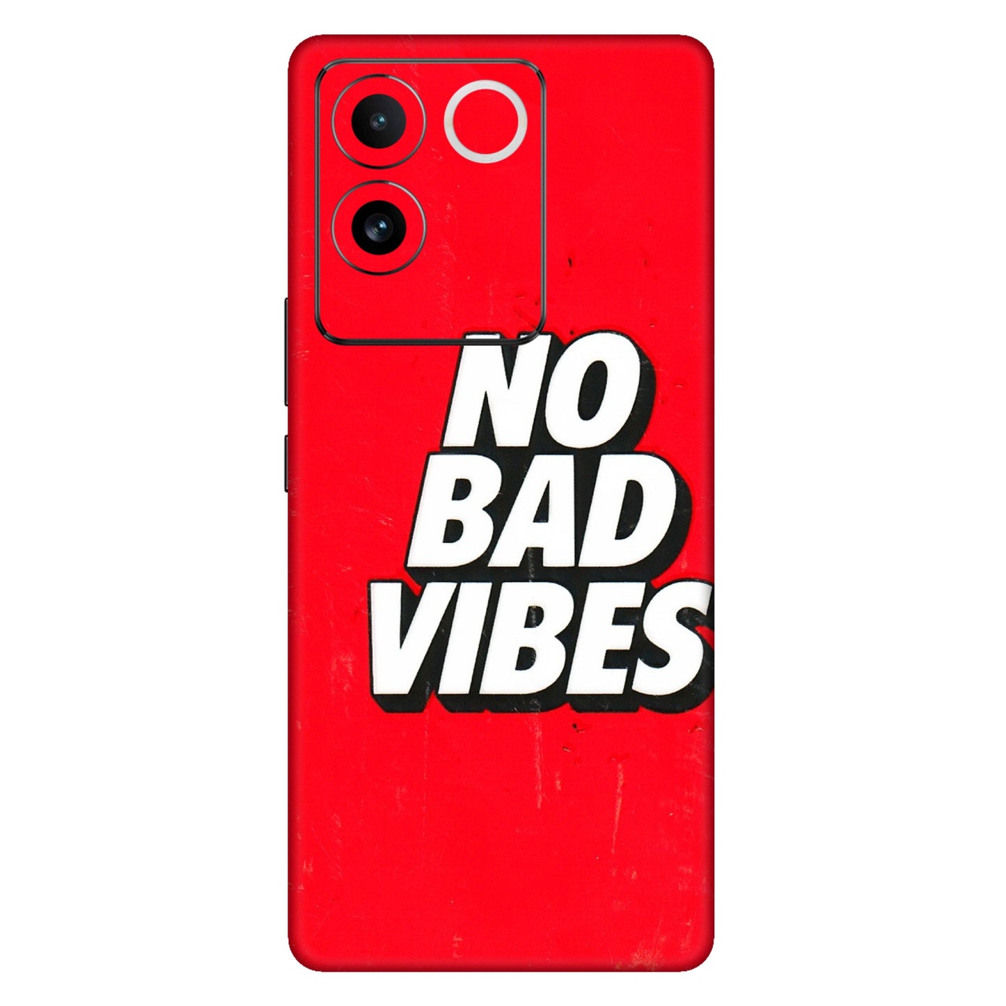IQOO Phone Skins (All Models) - No Bad Vibes - 3D Embossed Finish (L-280) IQOO Z7 Pro