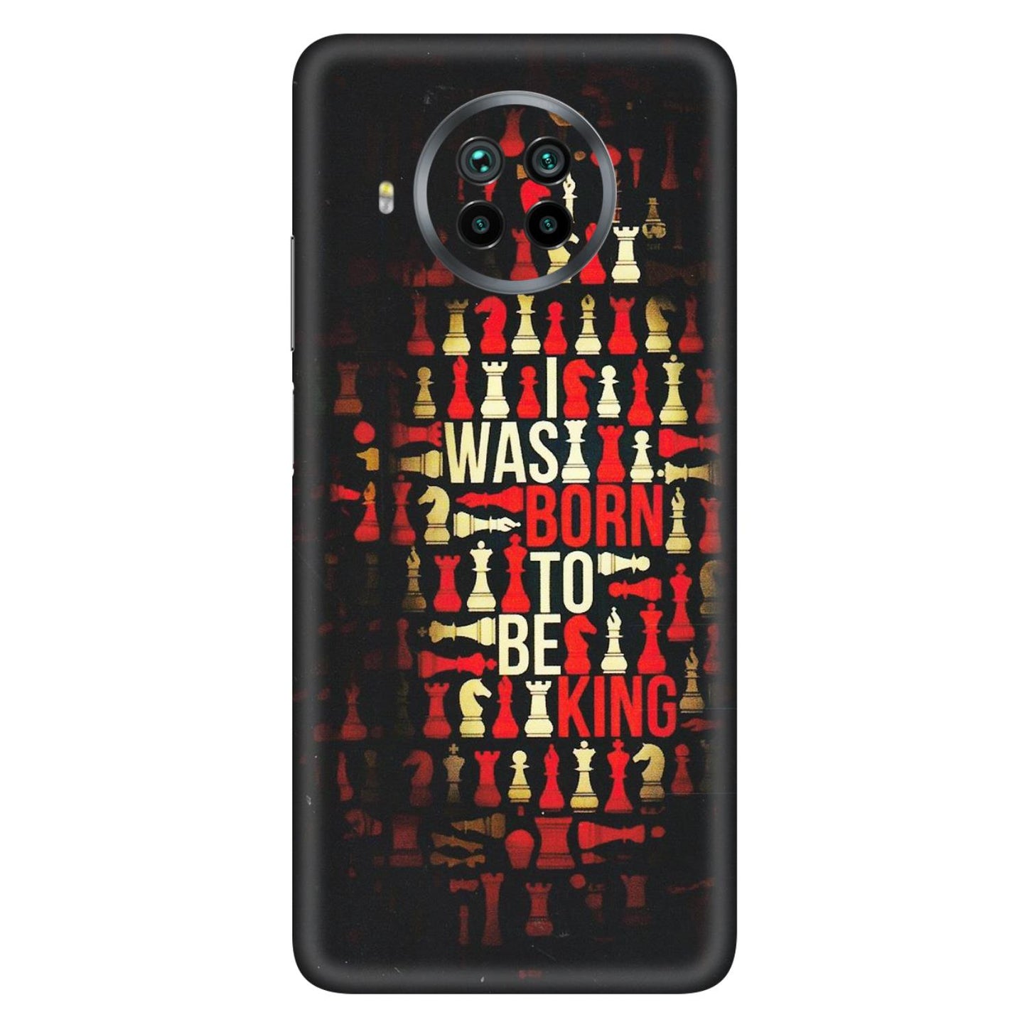 Xiaomi Redmi Phone Skins (All Models) - Born To Be King - Matte Finish (M-73) Mi 10 T Lite