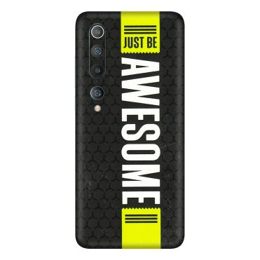 Xiaomi Redmi Phone Skins (All Models) - Just Be Awesome - 3D Embossed Finish (L-101) Mi 10 5G