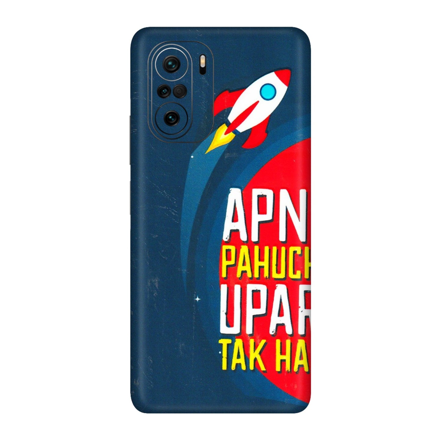 Xiaomi Redmi Phone Skins (All Models) - Apni Pahuch Upar Tak Hai - 3D Embossed Finish (L-276) Mi 11X Pro
