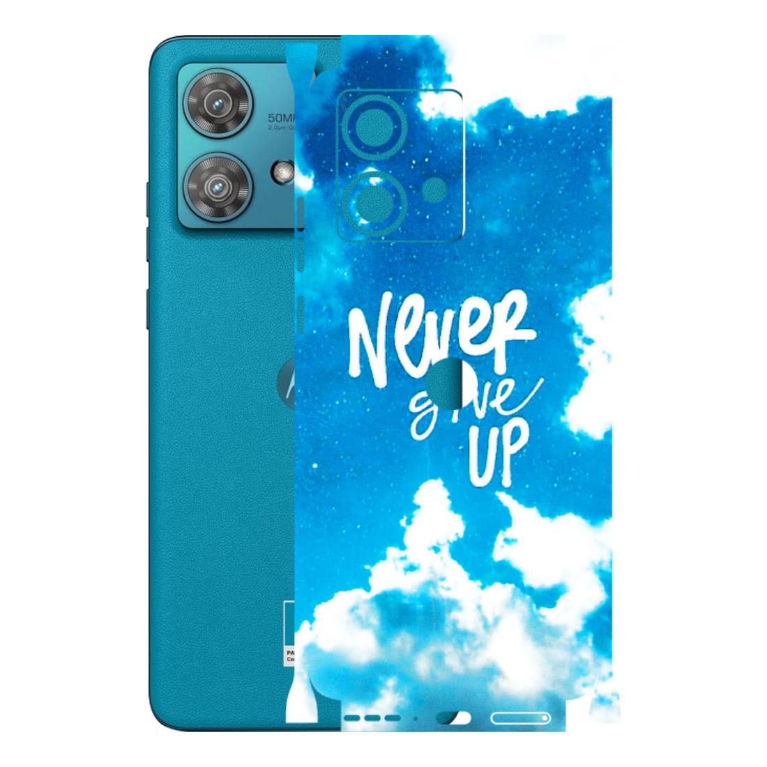 Motorola Phone Skins (All Models) - Never Give Up - 3D Embossed Finish (L-279) Moto Edge 40 Neo (5G)