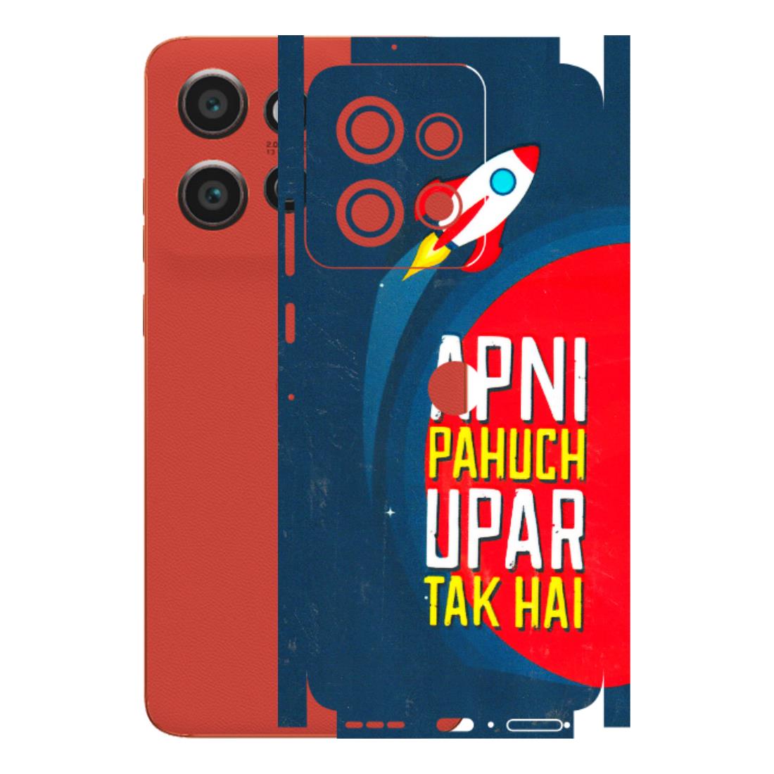 Motorola Phone Skins (All Models) - Apni Pahuch Upar Tak Hai - 3D Embossed Finish (L-276) Motorola Edge 50 Neo (5G)