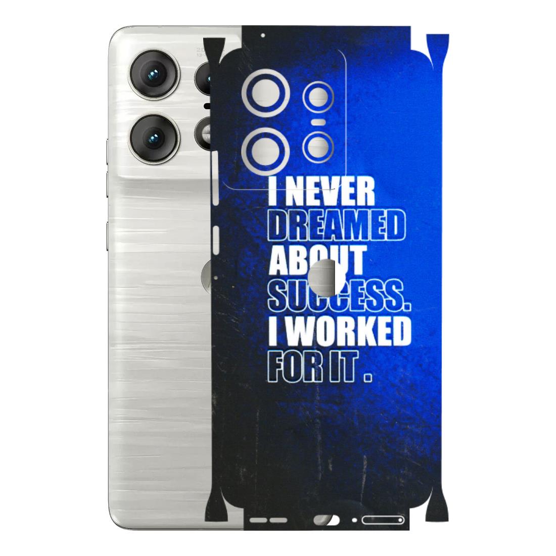 Motorola Phone Skins (All Models) - I Never Dreamed About Success - 3D Embossed Finish (L-283) Motorola Edge 50 PRO (5G)