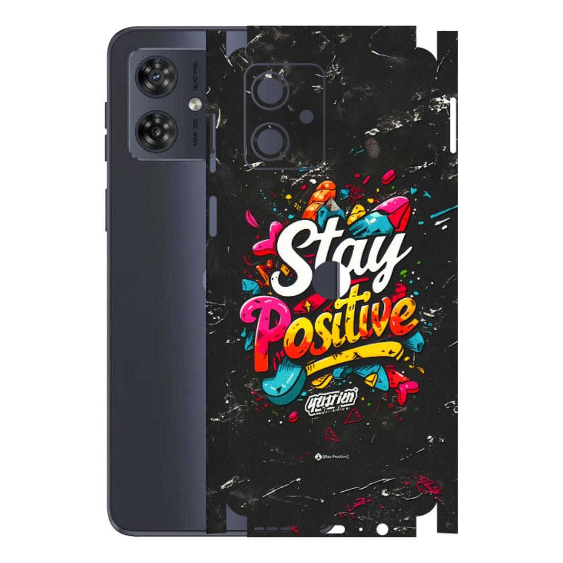 Motorola Phone Skins (All Models) - Stay Positive Black - 3D Embossed Finish (L-31) Motorola G54 (5G)