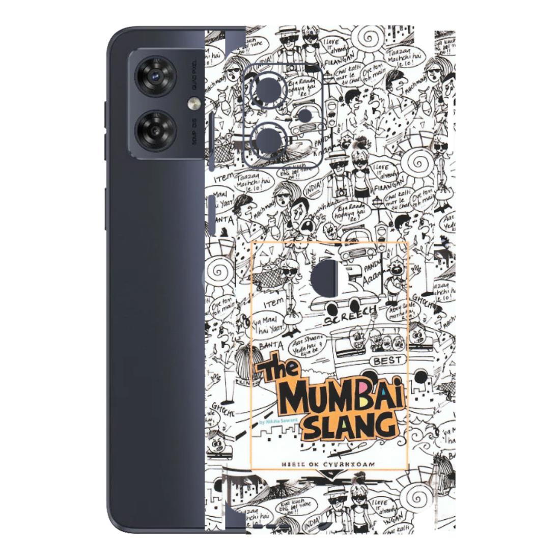 Motorola Phone Skins (All Models) - The Mumbai Slang - Matte Finish (M-142) Motorola G54 (5G)