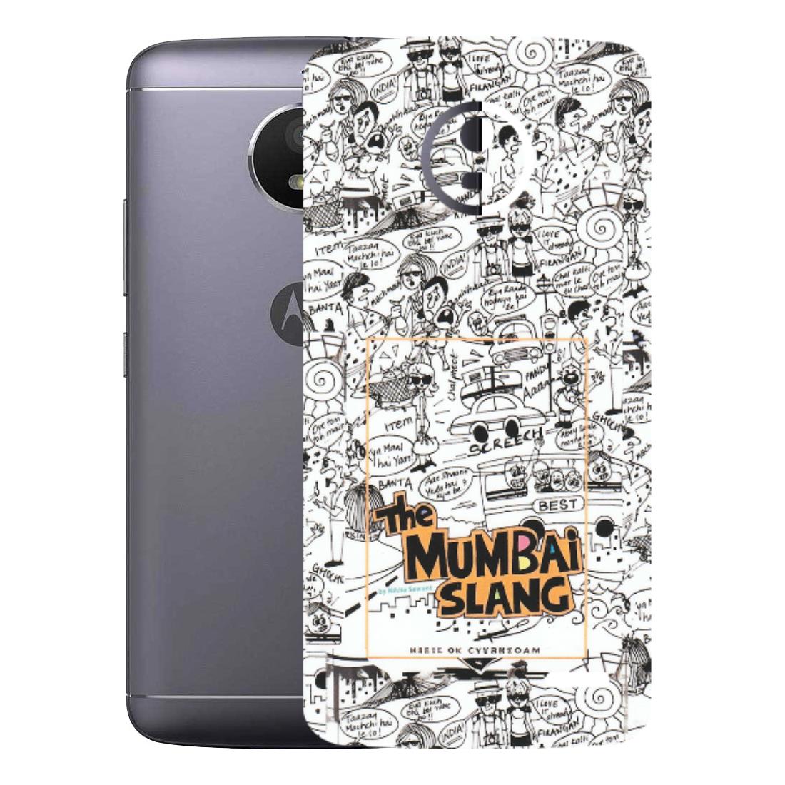 Motorola Phone Skins (All Models) - The Mumbai Slang - Matte Finish (M-142) Motorola Moto E4