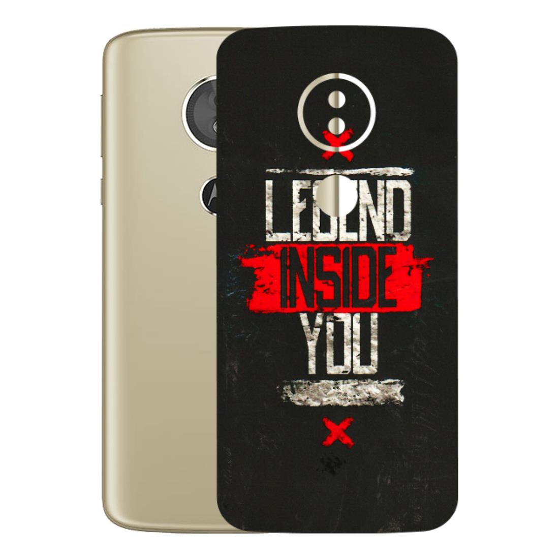 Motorola Phone Skins (All Models) - Legend Inside You - 3D Embossed Finish (L-186) Motorola Moto E5