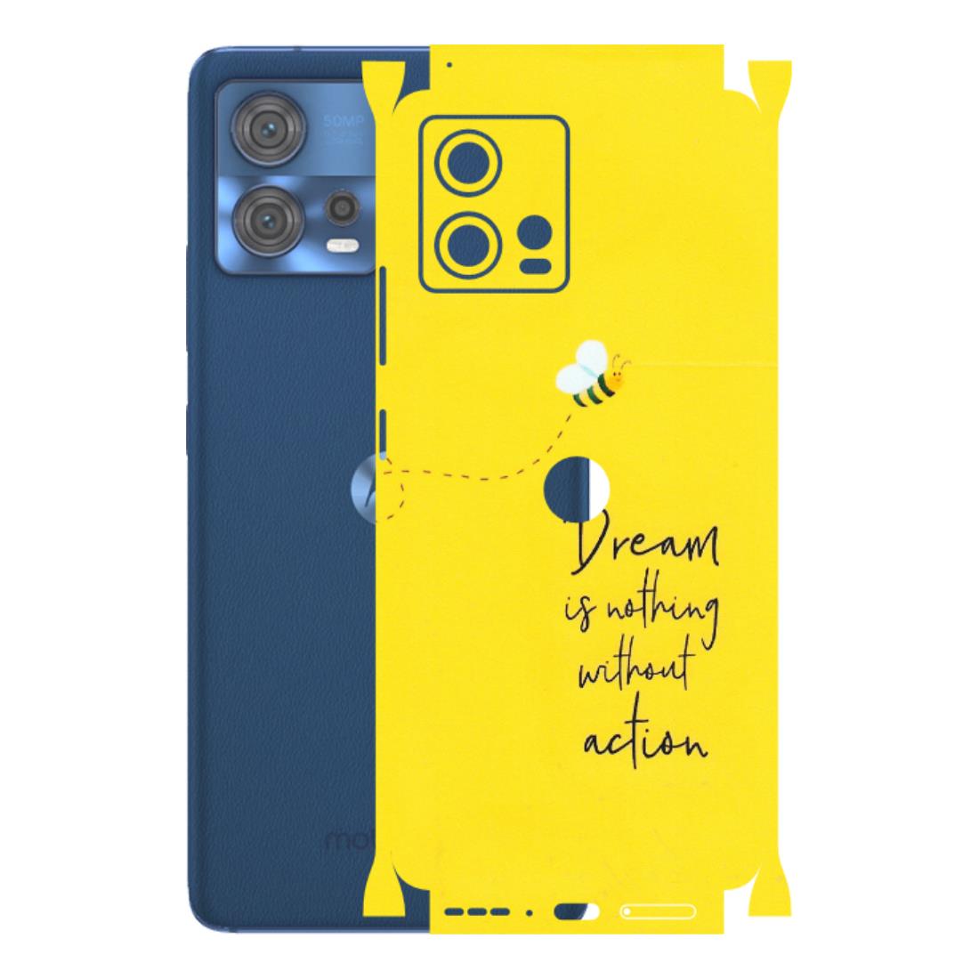 Motorola Phone Skins (All Models) - Dream Is Nothing Without Action - Matte Finish (M-138) Motorola Moto Edge 30 Fusion (5G)