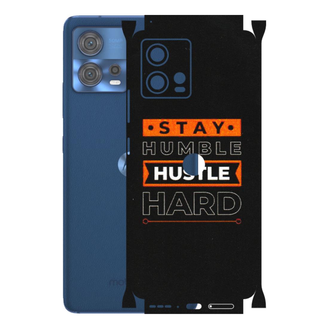 Motorola Phone Skins (All Models) - Stay Humble Stay Hard - Matte Finish (M-48) Motorola Moto Edge 30 Fusion (5G)