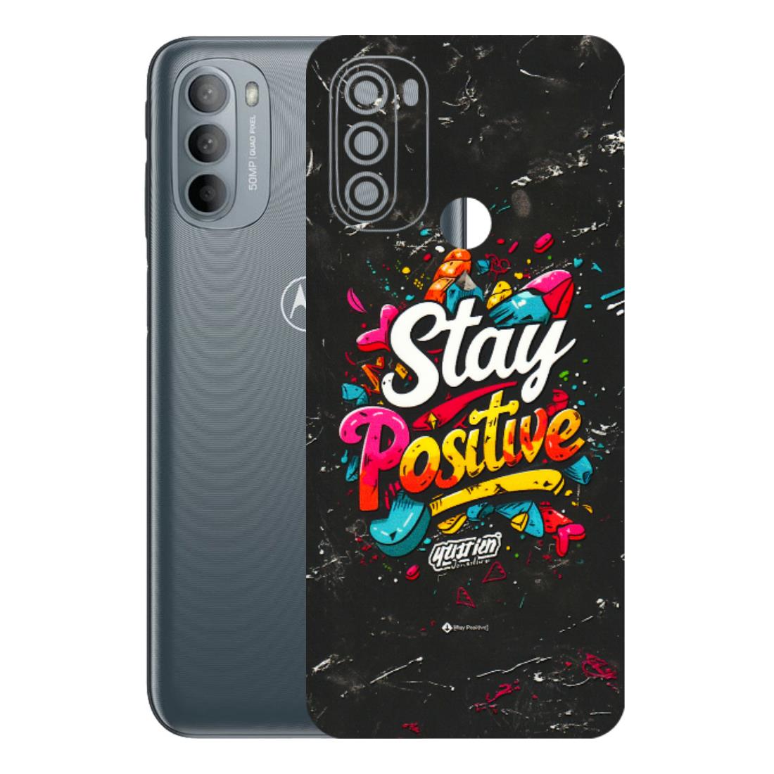 Motorola Phone Skins (All Models) - Stay Positive Black - 3D Embossed Finish (L-31) Motorola Moto G31