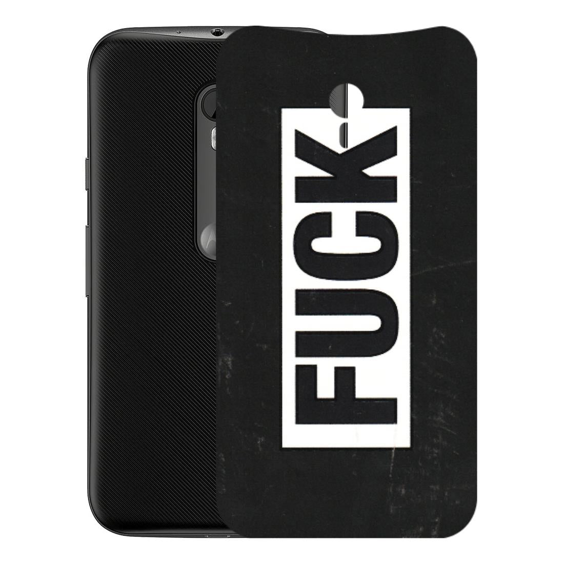 Motorola Phone Skins (All Models) - The F Word - 3D Embossed Finish (L-255) Motorola Moto G3
