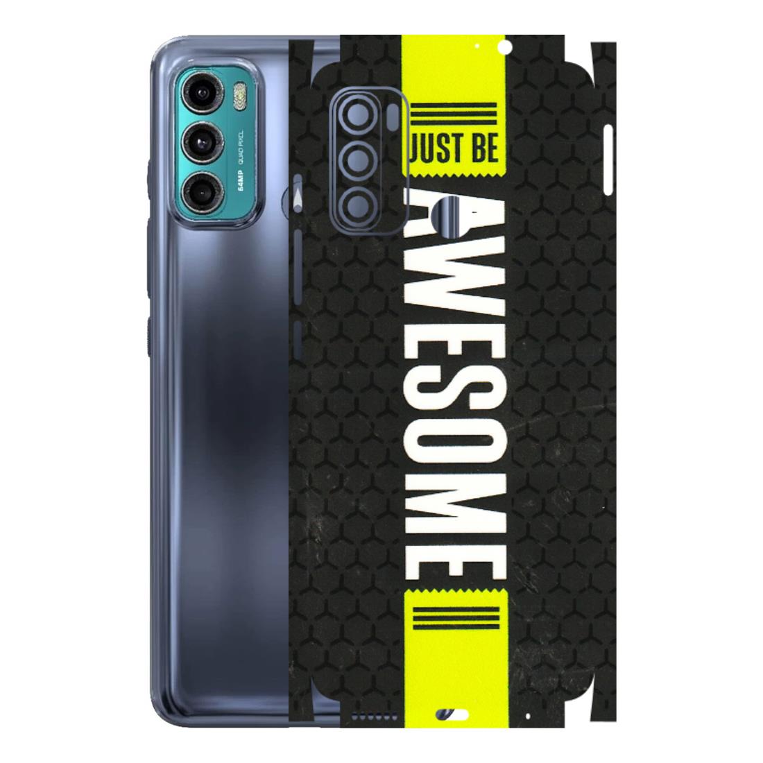 Motorola Phone Skins (All Models) - Just Be Awesome - 3D Embossed Finish (L-101) Motorola Moto G40