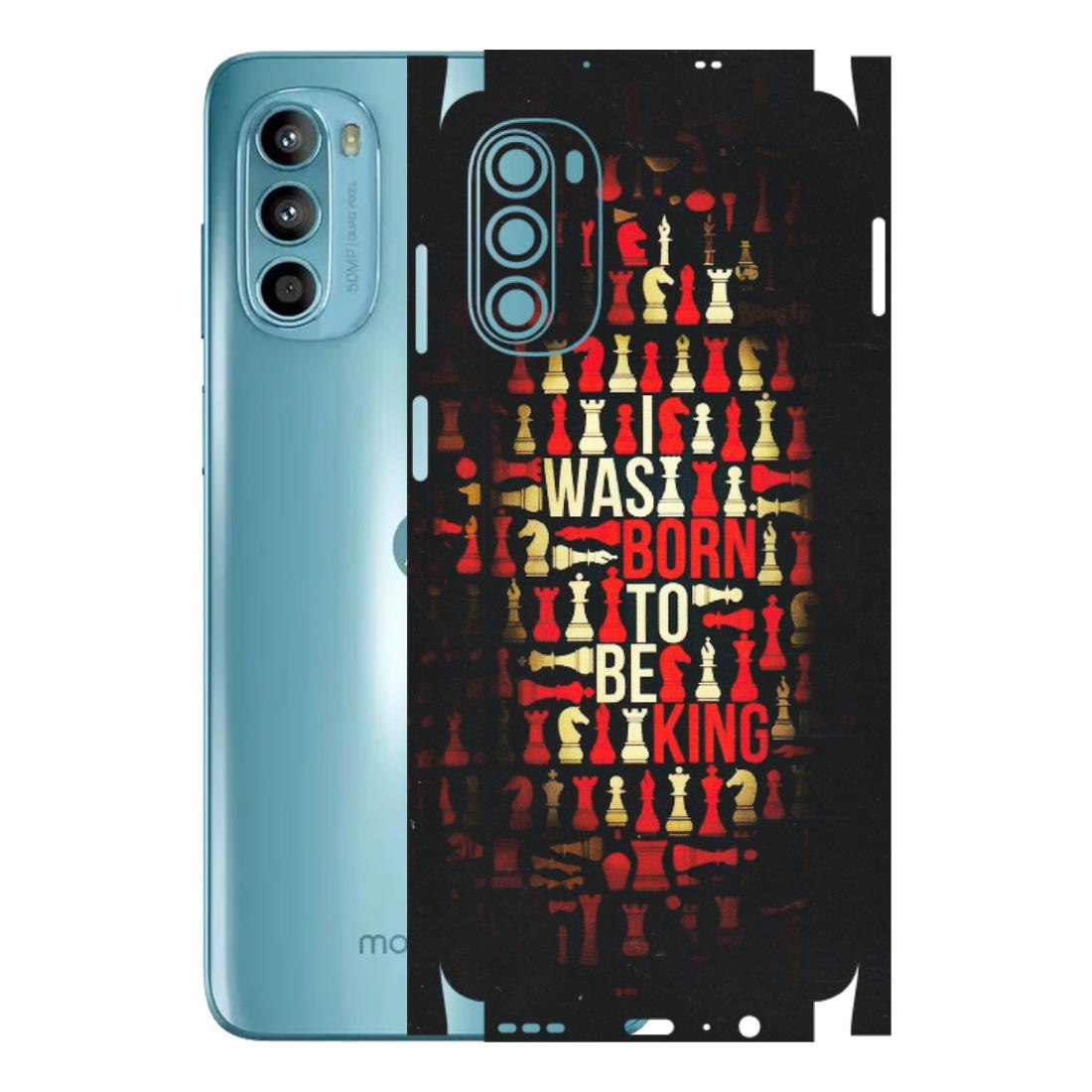 Motorola Phone Skins (All Models) - Born To Be King - Matte Finish (M-73) Motorola Moto G52