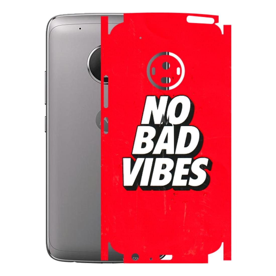 Motorola Phone Skins (All Models) - No Bad Vibes - 3D Embossed Finish (L-280) Motorola Moto G5 Plus
