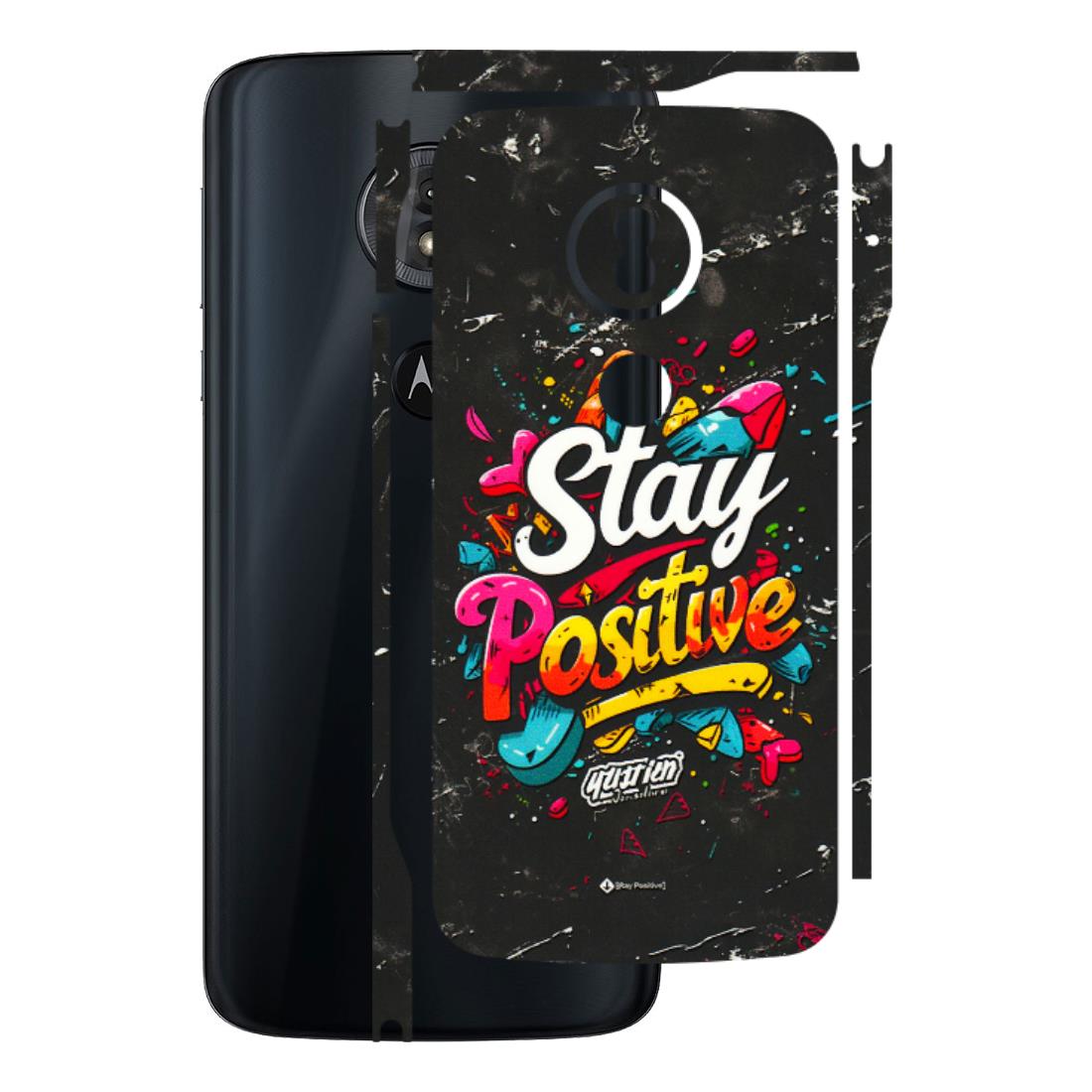 Motorola Phone Skins (All Models) - Stay Positive Black - 3D Embossed Finish (L-31) Motorola Moto G6 Play