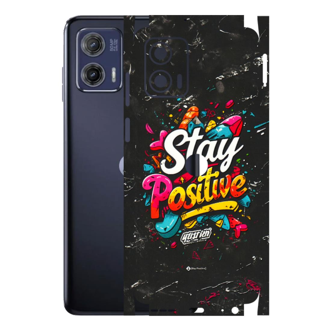 Motorola Phone Skins (All Models) - Stay Positive Black - 3D Embossed Finish (L-31) Motorola Moto G73 (5G)