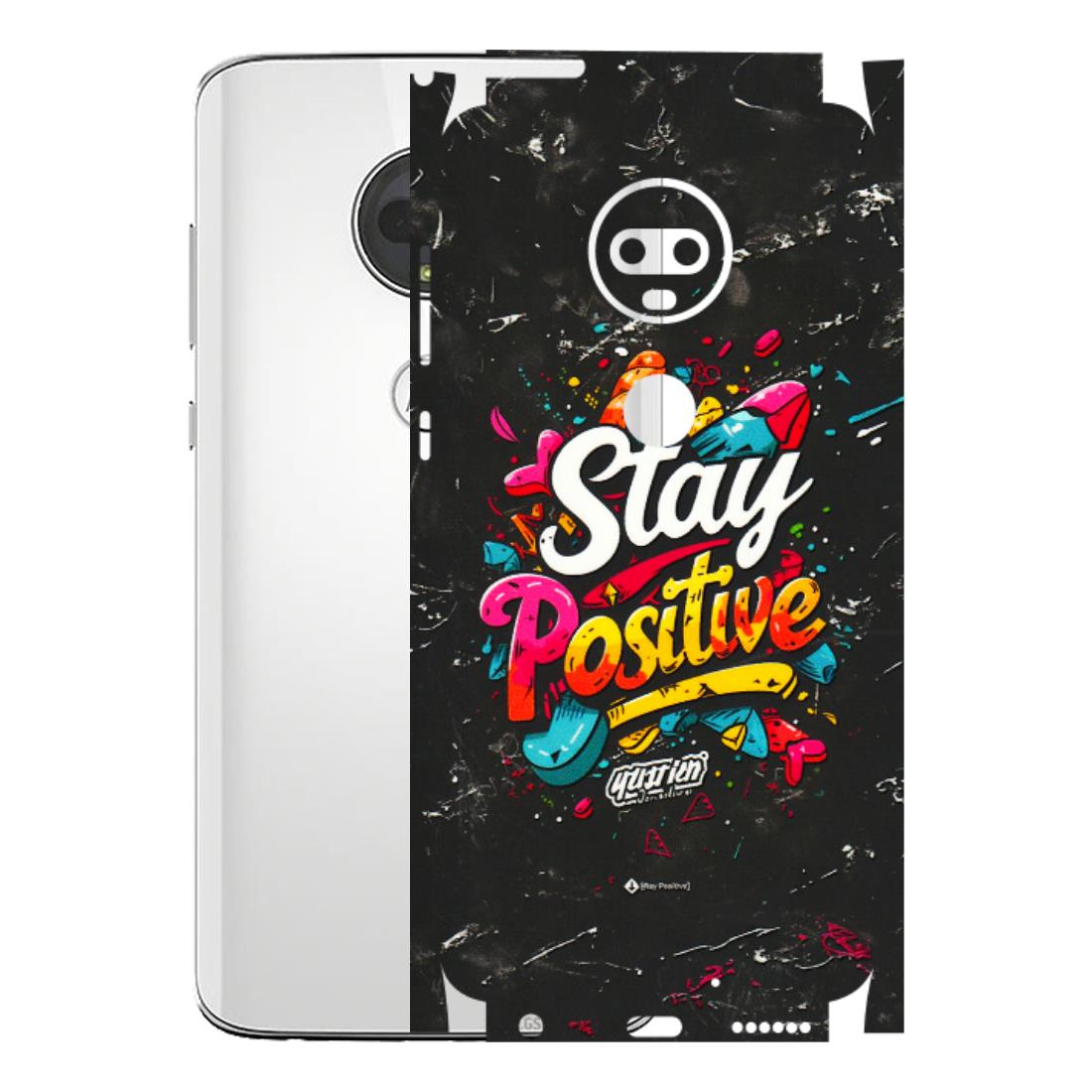 Motorola Phone Skins (All Models) - Stay Positive Black - 3D Embossed Finish (L-31) Motorola Moto G7