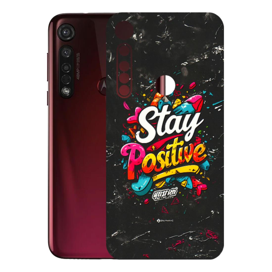 Motorola Phone Skins (All Models) - Stay Positive Black - 3D Embossed Finish (L-31) Motorola Moto G8 Plus