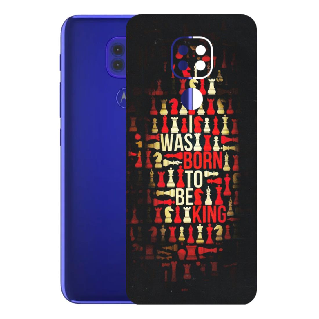 Motorola Phone Skins (All Models) - Born To Be King - Matte Finish (M-73) Motorola Moto G9