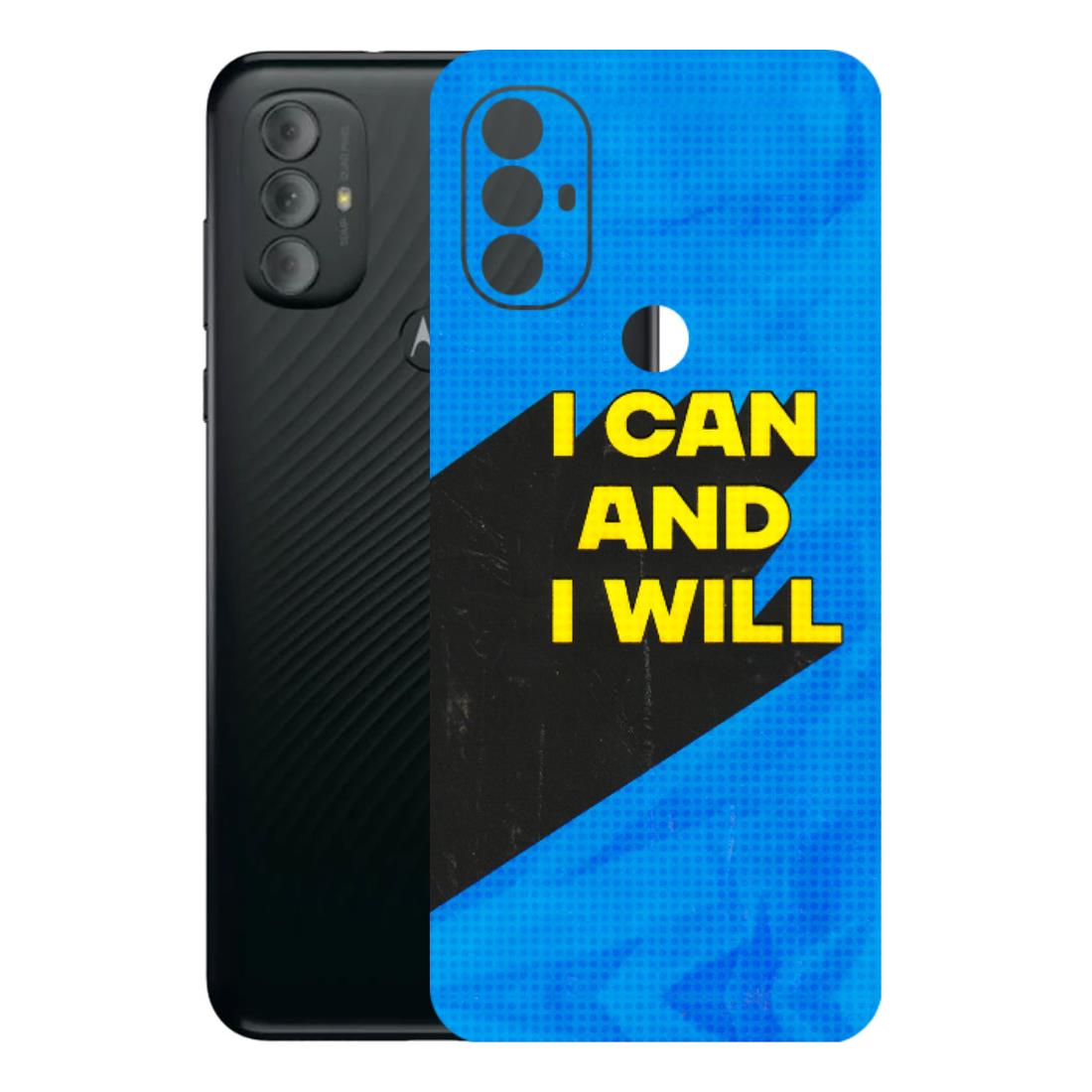 Motorola Phone Skins (All Models) - I Can And I Will - 3D Embossed Finish (L-281) Motorola Moto G Power