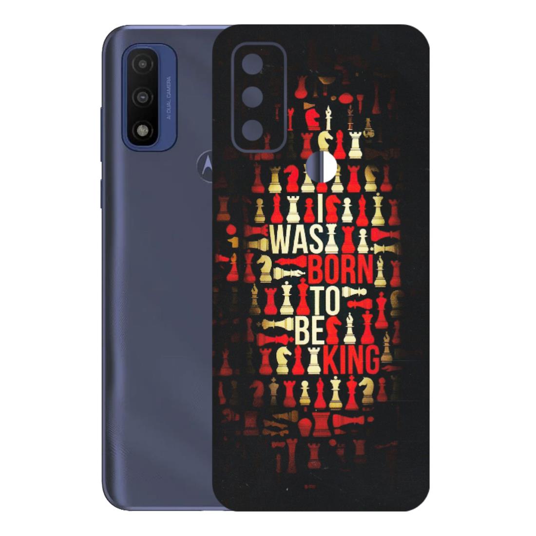 Motorola Phone Skins (All Models) - Born To Be King - Matte Finish (M-73) Motorola Moto G Pure