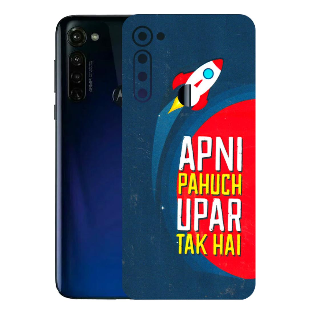 Motorola Phone Skins (All Models) - Apni Pahuch Upar Tak Hai - 3D Embossed Finish (L-276) Motorola Moto G Stylus