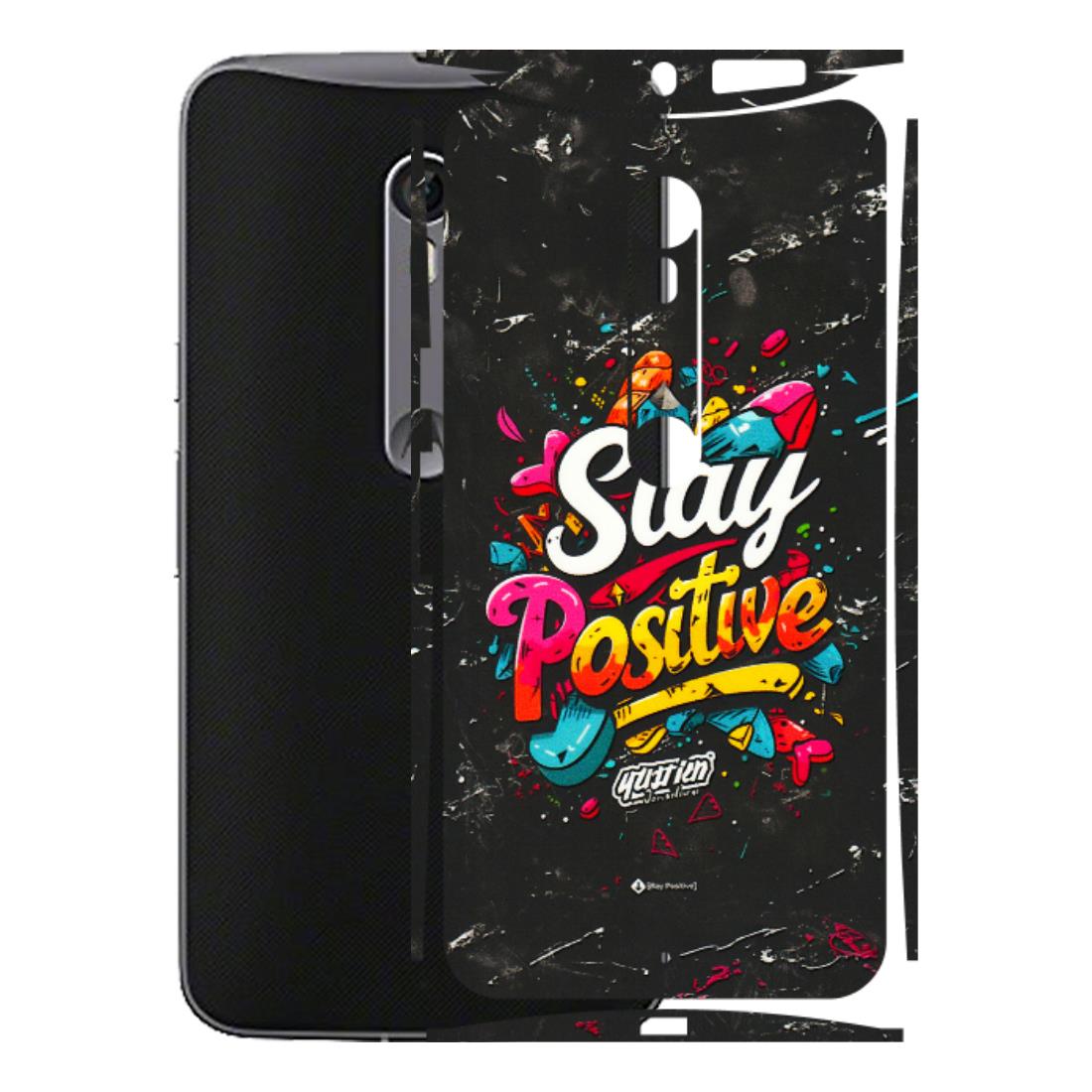 Motorola Phone Skins (All Models) - Stay Positive Black - 3D Embossed Finish (L-31) Motorola Moto X Style