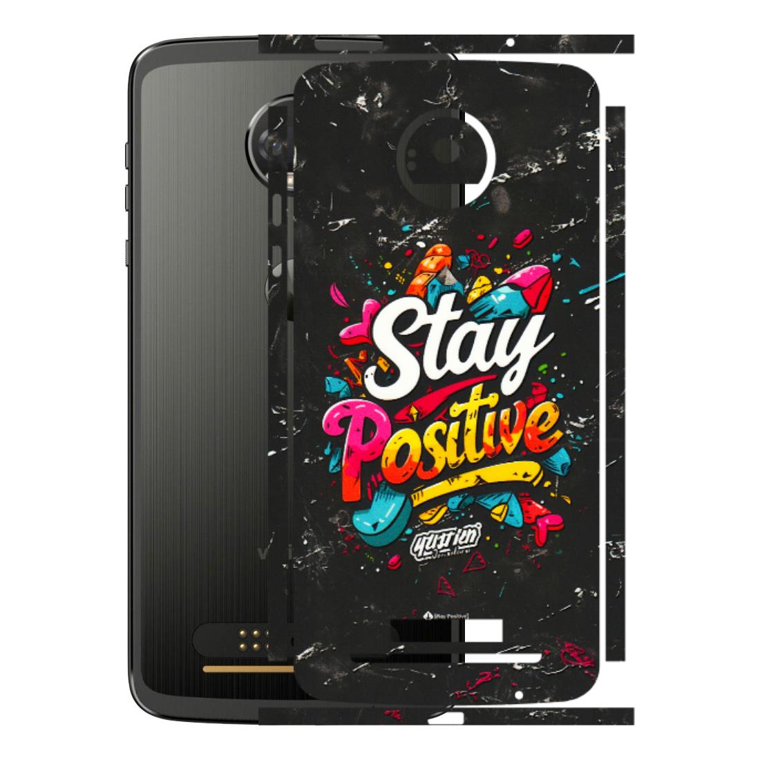 Motorola Phone Skins (All Models) - Stay Positive Black - 3D Embossed Finish (L-31) Motorola Moto Z