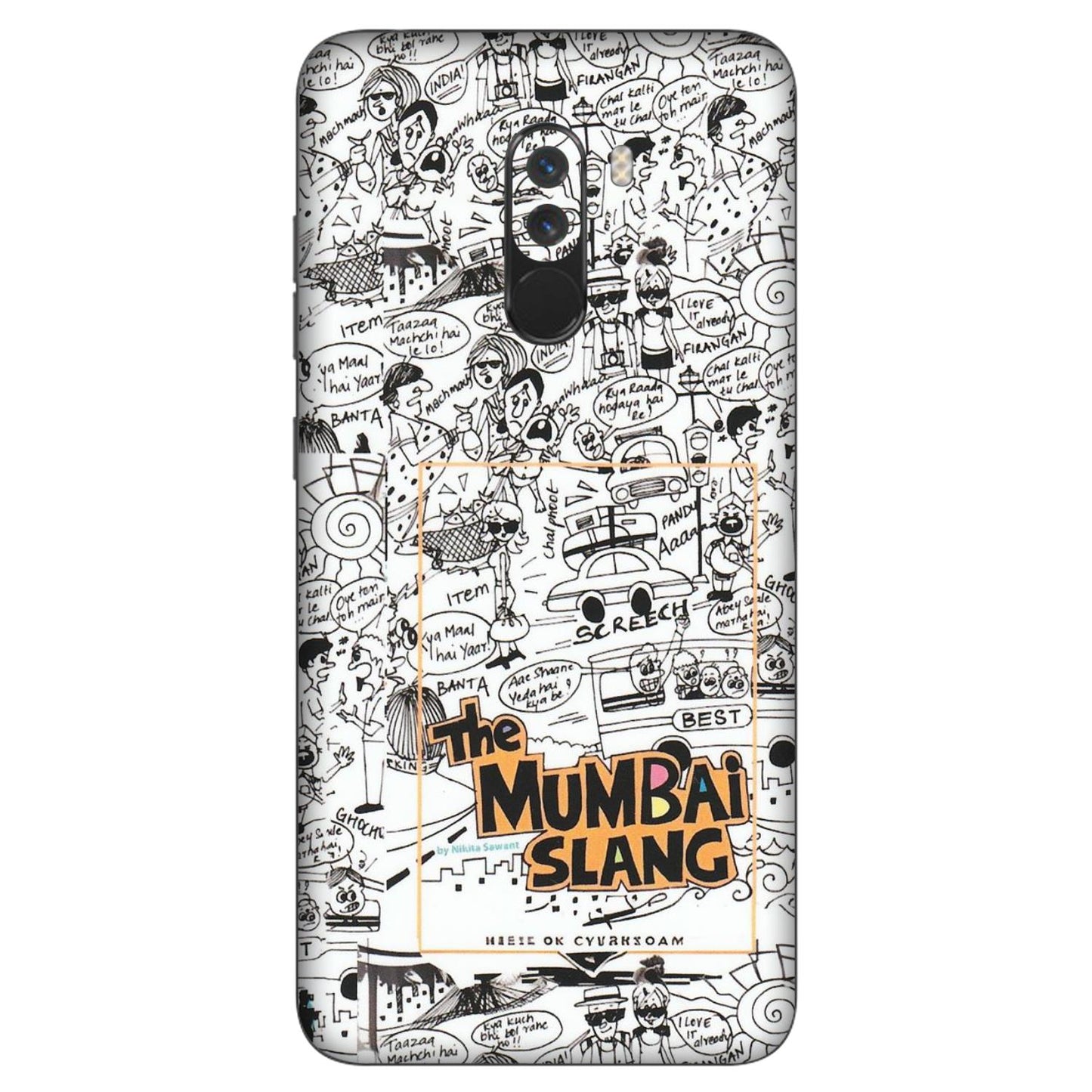 POCO Phone Skins (All Models) - The Mumbai Slang - Matte Finish (M-142) Poco F1