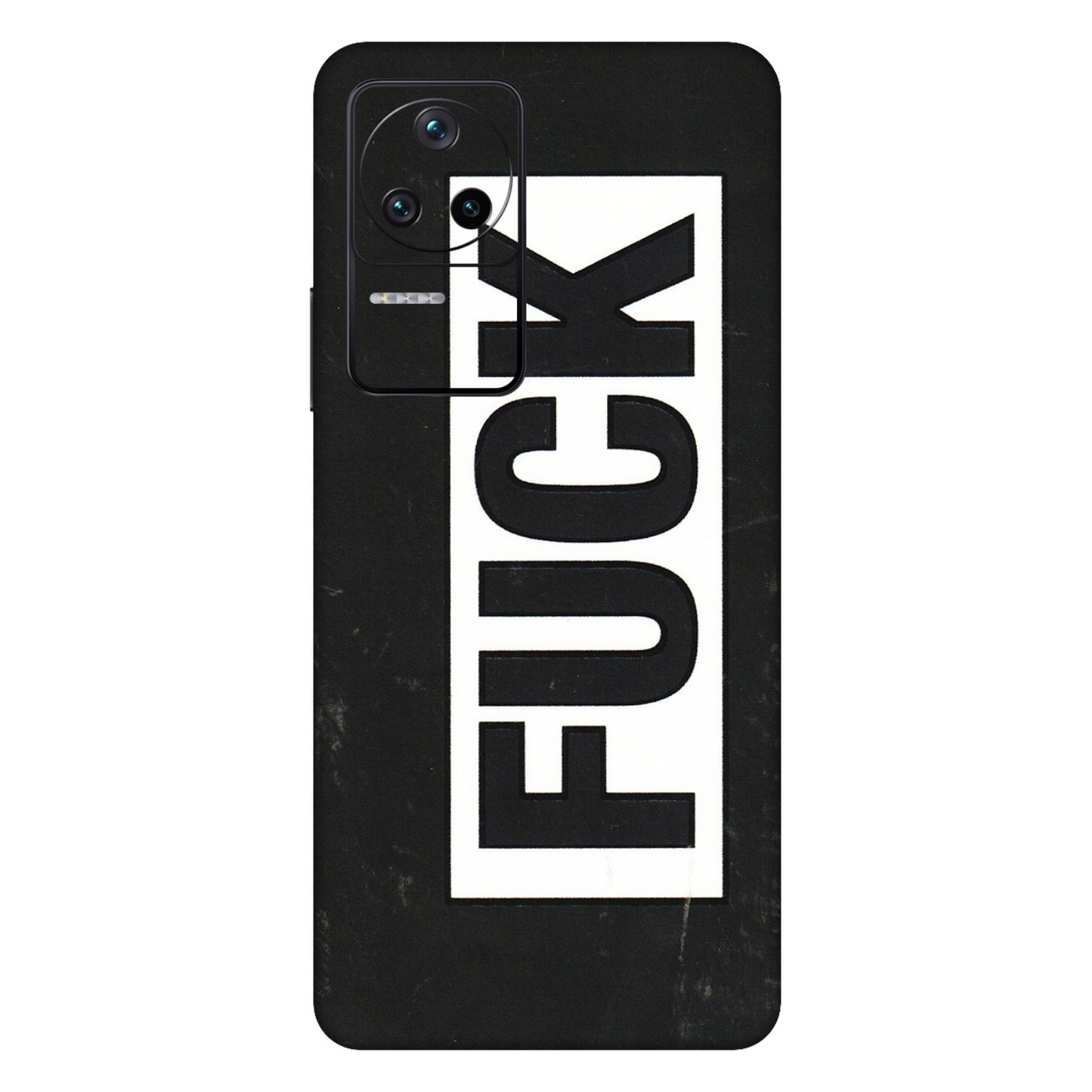 POCO Phone Skins (All Models) - The F Word - 3D Embossed Finish (L-255) Poco F4 (5G)