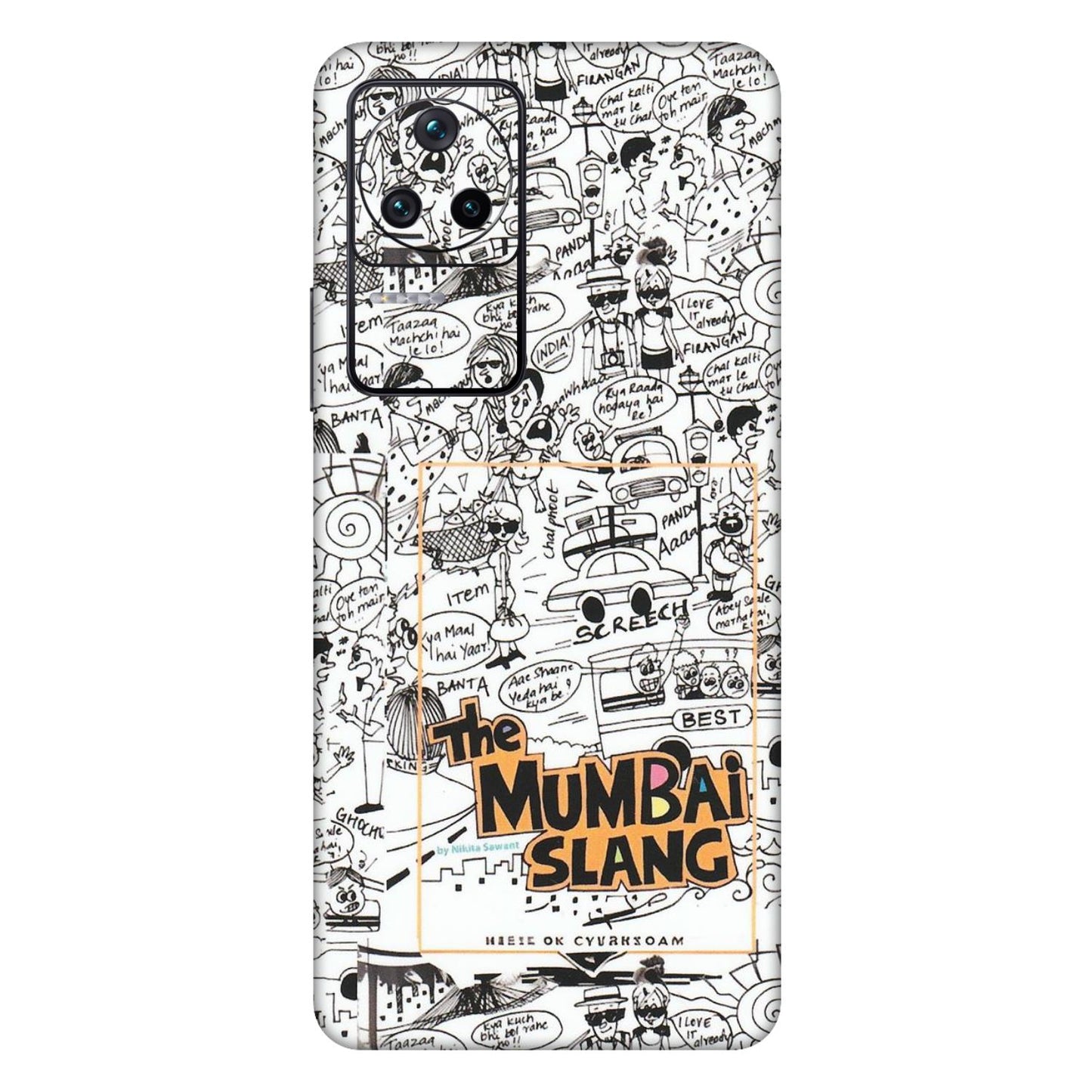 POCO Phone Skins (All Models) - The Mumbai Slang - Matte Finish (M-142) Poco F4 (5G)